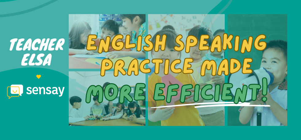 Sensay Customer Spotlight: Advancing Learners’ Speaking Skills to High Levels of Proficiency and Fluency with Only Once-a-Week Classes