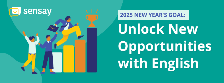 2025 New Year’s Goal: Unlock New Opportunities with English