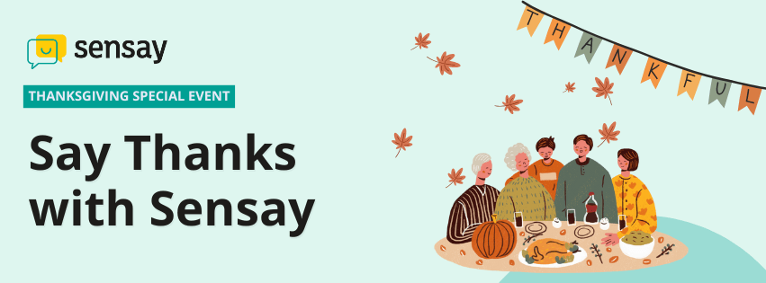 Illustration of a family enjoying Thanksgiving dinner under a “THANKFUL” banner, with the Sensay logo and the event title “Say Thanks with Sensay.”