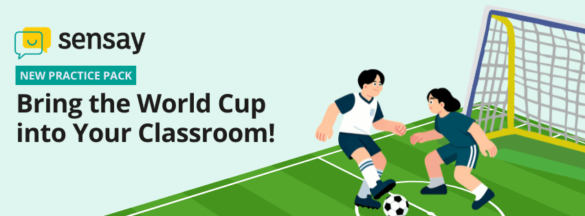 Bring the World Cup into Your Classroom with Sensay's free English practice pack featuring soccer vocabulary, reading, and speaking activities.